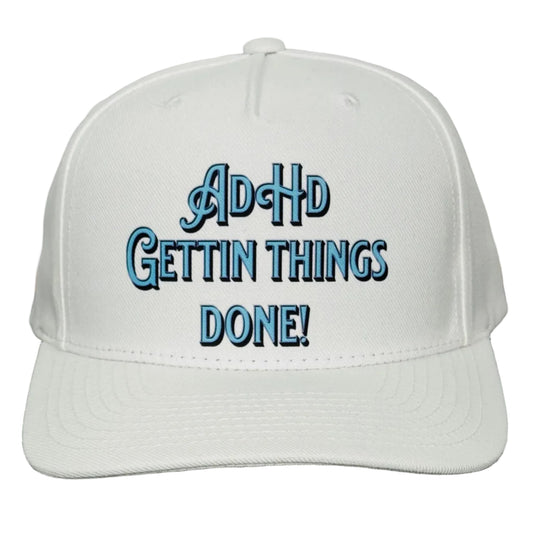AdHd GETTING IT DONE!